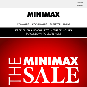 FINAL DAY TO SAVE | THE MINIMAX SALE