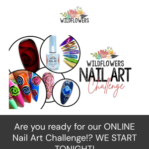 🌟TONIGHT!  LIVE Online Nail Art Challenge BEGINS! 🌟