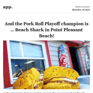 News alert: And the Pork Roll Playoff champion is ... Beach Shack in Point Pleasant Beach!