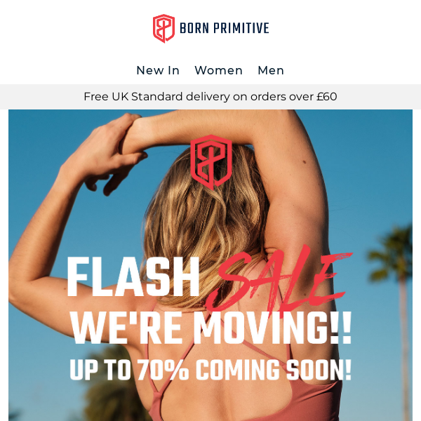 Warehouse Move & Up to 70% Off Coming Soon - Born Primitive UK