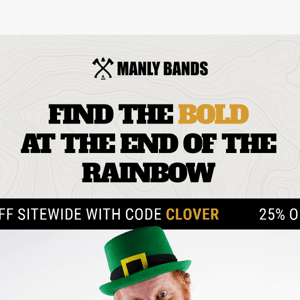 St. Patty’s Day Sale: 25% Off Sitewide