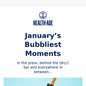 January’s Bubbliest Moments 🫧