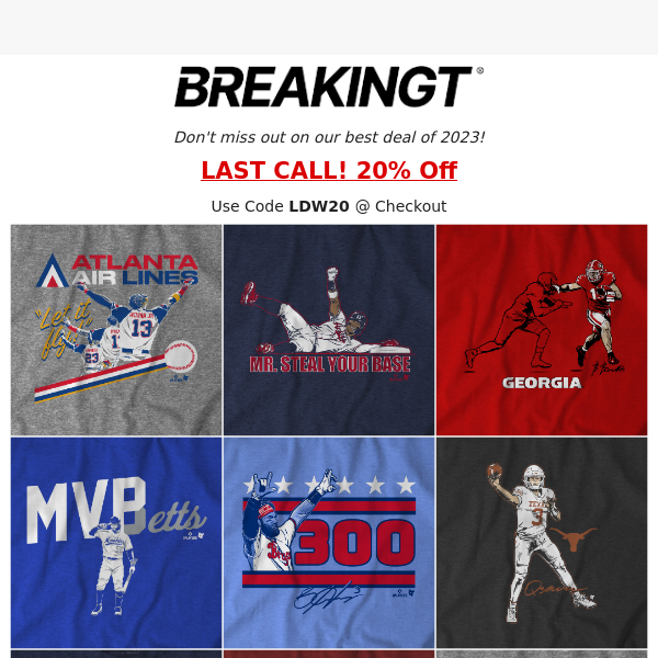 LAST CALL: 20% Off Your Favorite New T-Shirts! Gear Up ⏰