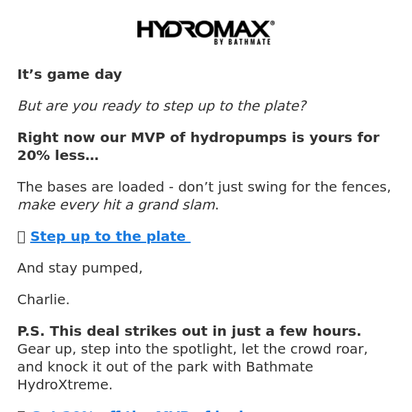 Batter Up: Your 20% Savings on HydroXtreme Ends Soon