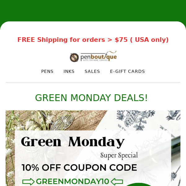 TODAY ONLY: GREEN MONDAY SALES SPECIAL