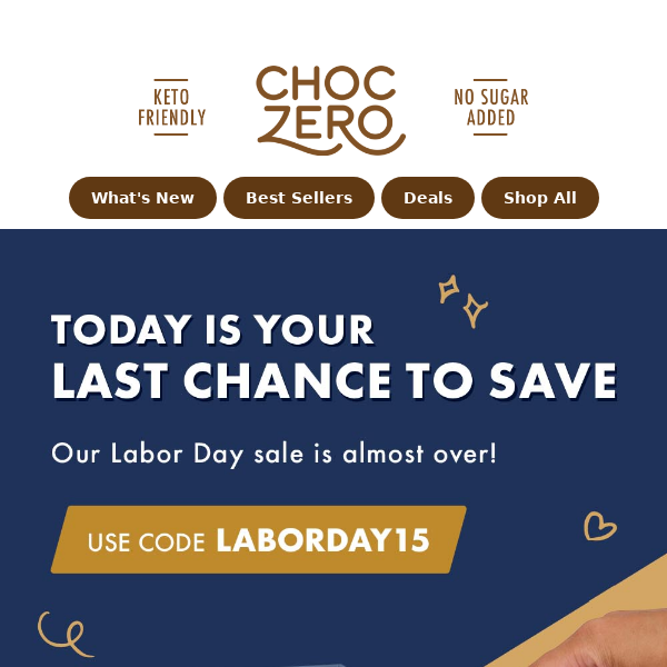 Last chance: Labor Day Sale 🍫