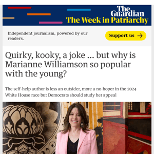Quirky, kooky, a joke … but why is Marianne Williamson so popular with the young?