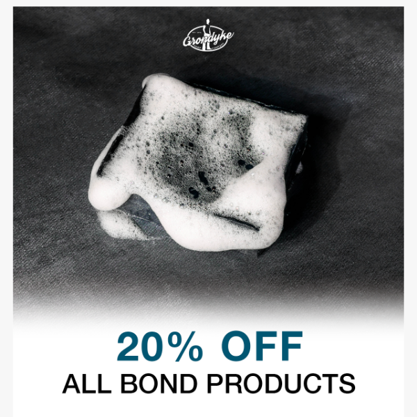 FWD: 20% OFF Bond Essentials