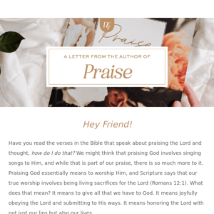 A Letter From the Author of Praise! ✉️