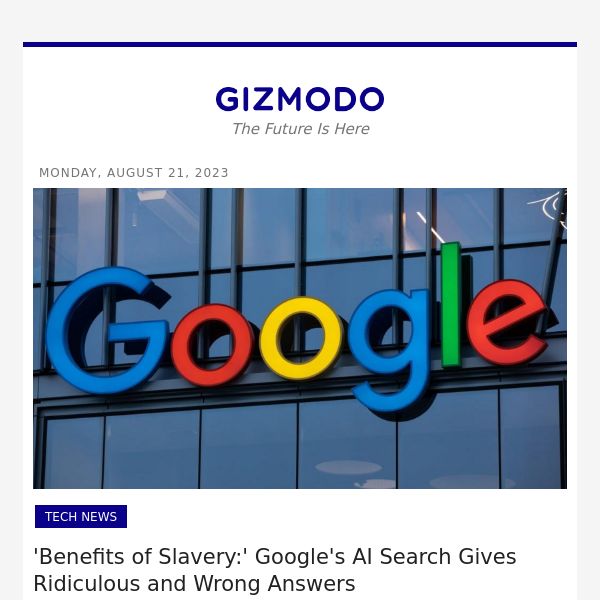 'Benefits of Slavery:' Google's AI Search Gives Ridiculous and Wrong Answers