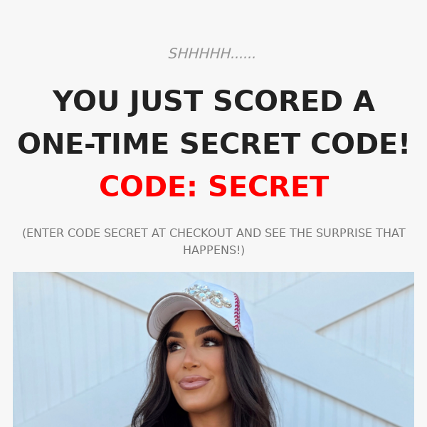 OMG. What? A One-Time Use SECRET Code Inside.
