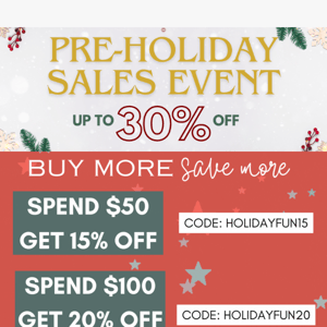 📣 Sitewide savings of up to 30% 🚨 PRE-HOLIDAY SALE