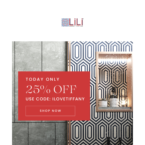 25% OFF TODAY ONLY