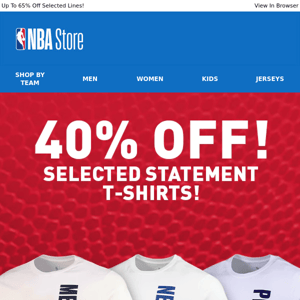 NBA Statement Tees >> 40% OFF NOW!