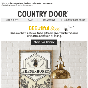 Bees—Make Your Farmhouse Happy!