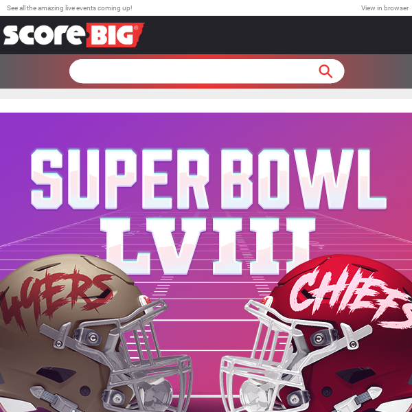 49ers VS Chiefs / Save on SUPER BOWL LVIII Tickets NOW!