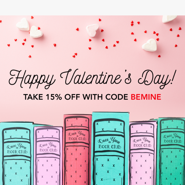 Don't forget about our Valentine's sale!