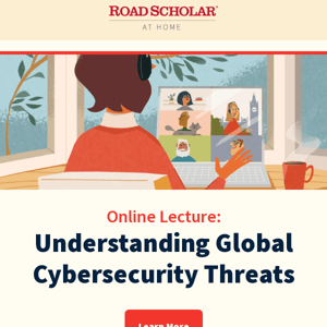 Online Lecture: Understanding Global Cybersecurity Threats