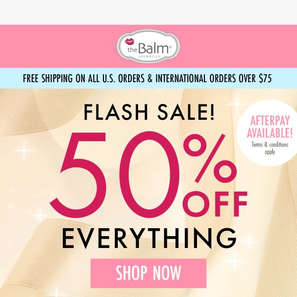 50% OFF EVERYTHING! 😍