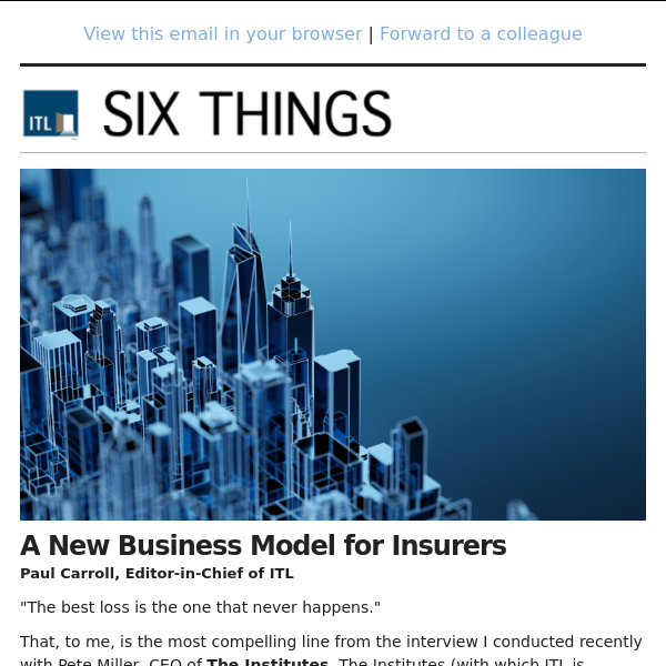 A New Business Model for Insurers. Plus: Using Facial Analytics in Underwriting and How AI Is Shaking Up Insurance.