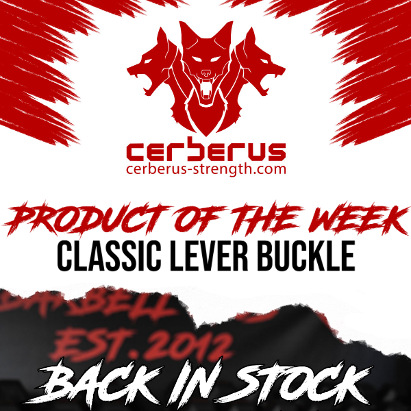 Grab Your Classic Lever Buckle Today! | CERBERUS Strength