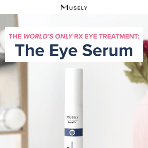 The ONLY prescription eye serum on the market! 😍