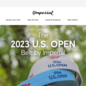 The 2023 U.S. Open Belt by Imperial is Here 📣