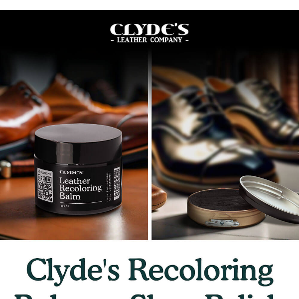 👞 Here's why Clyde's Recoloring Balm is a notch above shoe polish