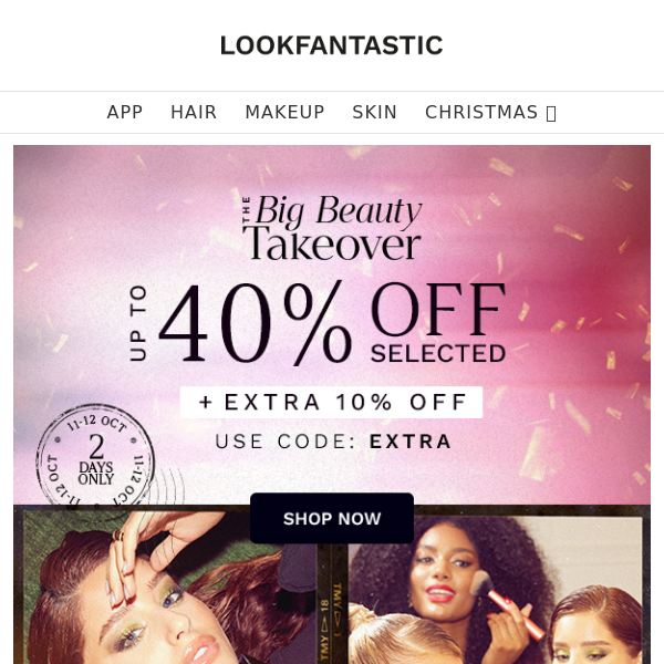 QUICK | EXTRA 10% Off | Big Beauty Takeover!