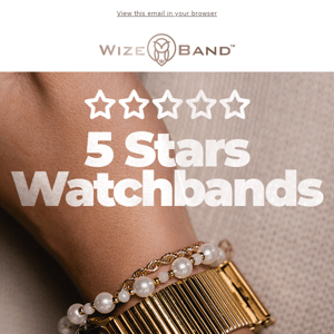 5 Stars Watchbands ⭐⭐⭐⭐⭐