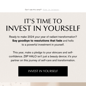 Invest in yourself this year with ZIIP