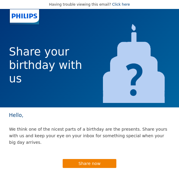 We want to celebrate your birthday! - Philips Dach