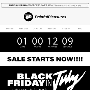 🚨 Black Friday in July Starts.... NOW!!!