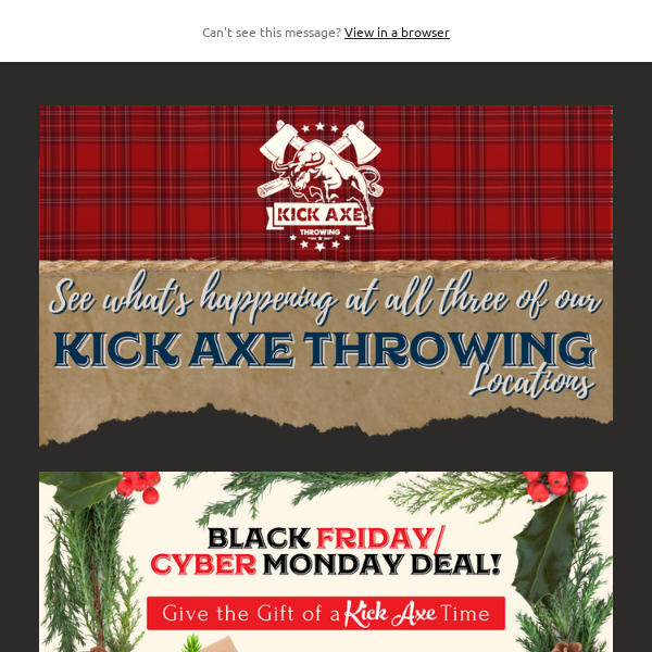 🪓🔥 Time to start planning your KICK AXE holiday event!