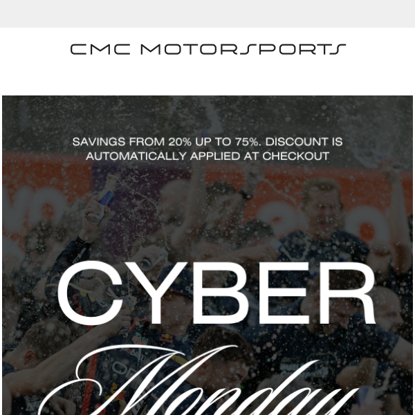 CYBER MONDAY SAVINGS NOW 🏎️ 💨 🏁