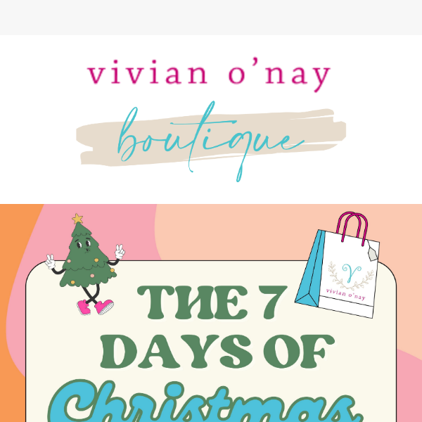 🥳🎄 VON's 7 Days of Christmas Deals start tomorrow!