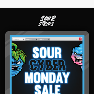 25% Off For Our Sour Monday Sale! (a day early 😉)