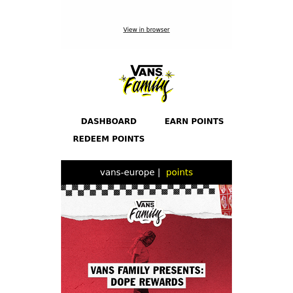 VANS FAMILY: DOPE REWARDS - Vans Europe
