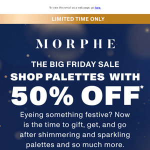 Feast your eyes on 50% off.