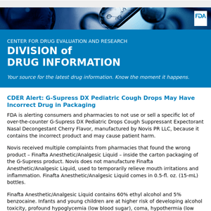 CDER Alert: G-Supress DX Pediatric Cough Drops May Have Incorrect Drug in Packaging - Drug Information Update