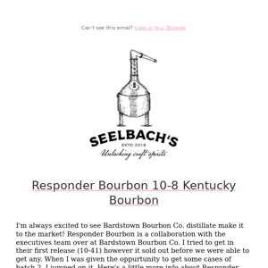 Introducing Responder Bourbon 10-8 Kentucky Straight Bourbon