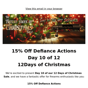15% Off Defiance Actions - Day 10 of 12 Days of Christmas