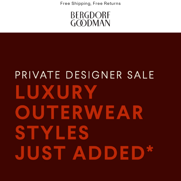 Email Exclusive on Luxury Outerwear