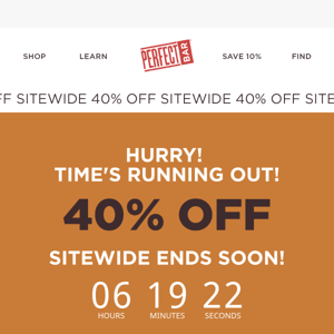 ⏱ Time’s Running Out! Score 40% OFF Now.