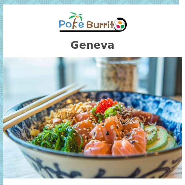 BOGO Grand Opening Poke Burrito Geneva