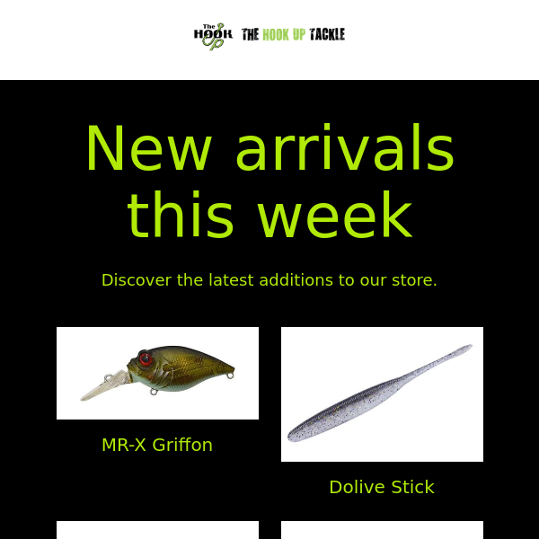 New arrivals this week