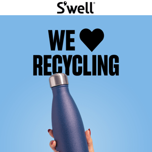 Celebrate Global Recycling Day with S'well.