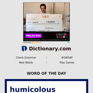 humicolous | Word of the Day