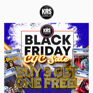 💥BLACK FRIDAY EVENT CONTINUES WITH A SPECIAL CGC OFFERING ON 25 OF YOUR FAVORITE KRS EXCLUSIVES! BUY 3 GET ONE FREE STARTS NOW!