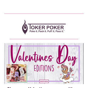 JUST IN: 💌 Valentine's Day editions